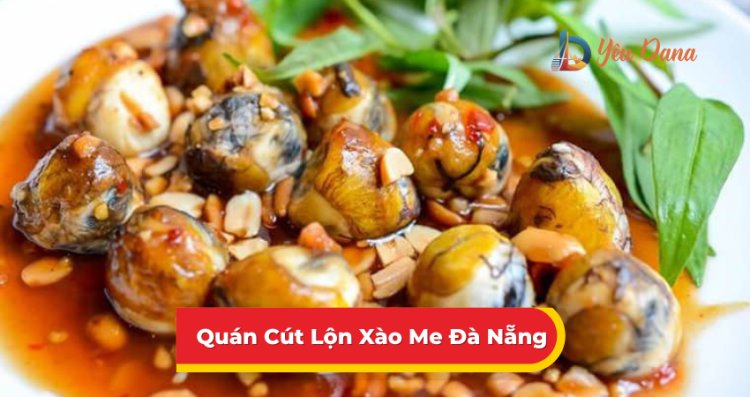 Quán Cút Lộn Xào Me Đà Nẵng