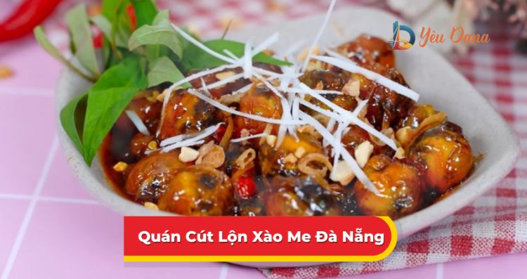 Top Những Quán Cút Lộn Xào Me Đà Nẵng Ngon Xuất Sắc