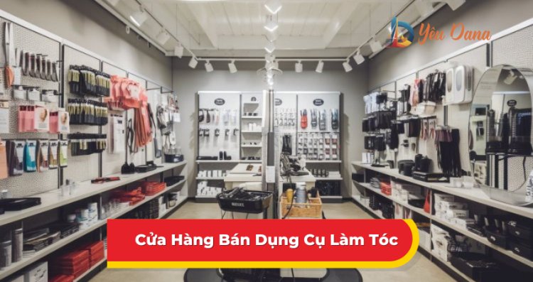 Cửa Hàng Bán Dụng Cụ Làm Tóc Đà Nẵng