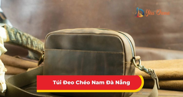 Túi Đeo Chéo Nam Đà Nẵng