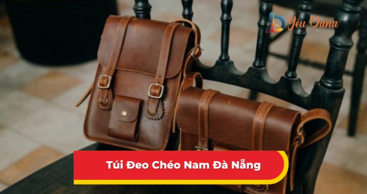 Túi Đeo Chéo Nam Đà Nẵng